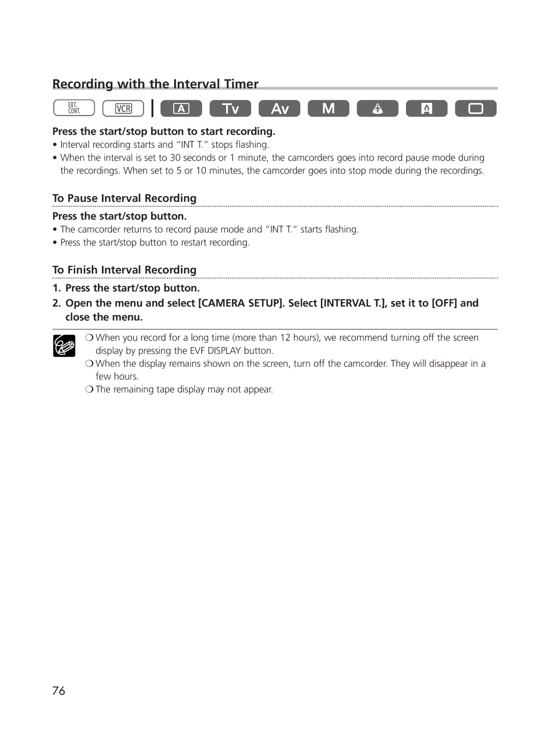 Cannon XL2 instruction manual Recording with the Interval Timer, To Pause Interval Recording, To Finish Interval Recording 