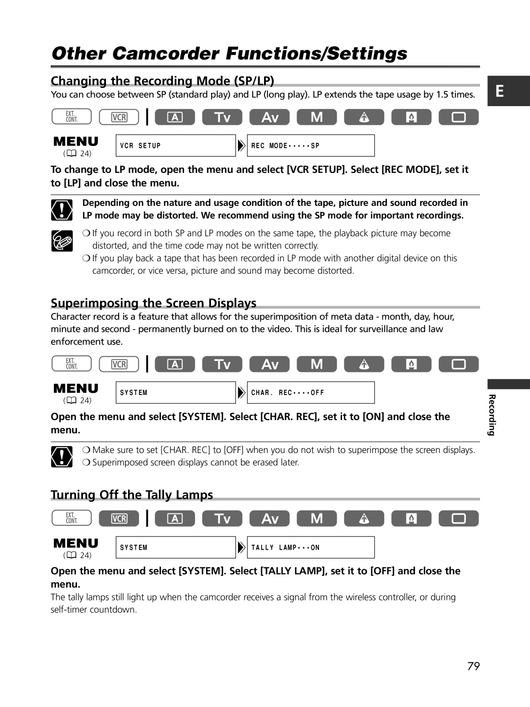 Cannon XL2 Other Camcorder Functions/Settings, Changing the Recording Mode SP/LP, Superimposing the Screen Displays 