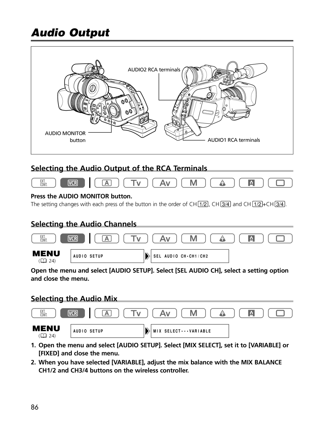 Cannon XL2 Selecting the Audio Output of the RCA Terminals, Selecting the Audio Channels, Selecting the Audio Mix 