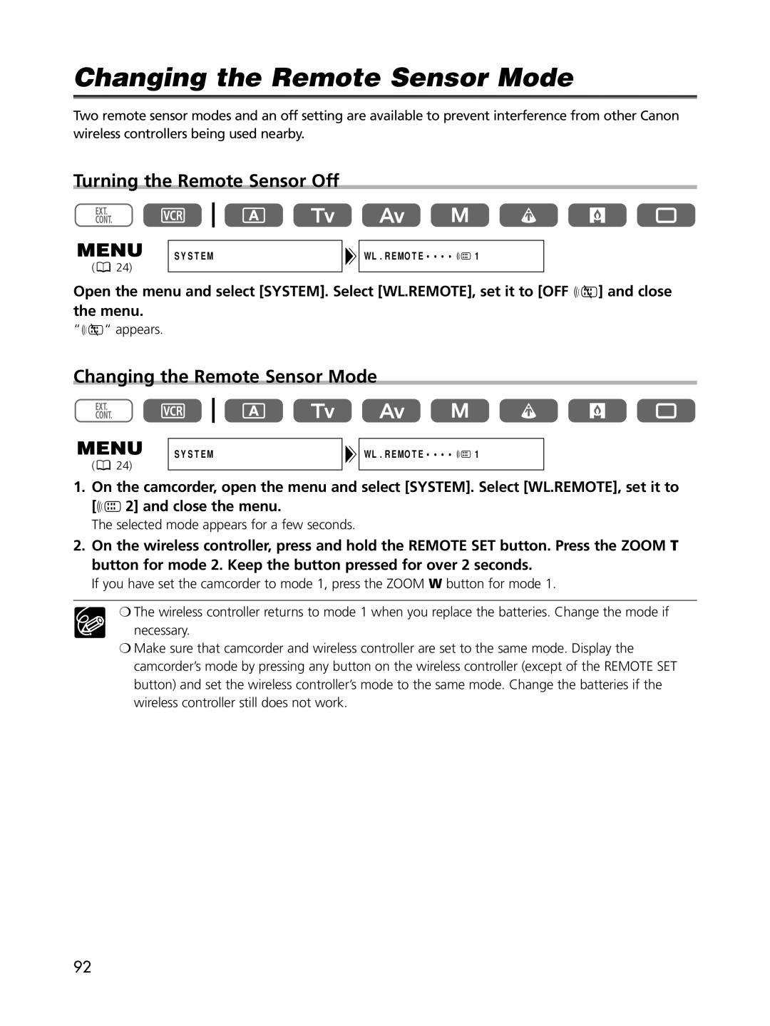 Cannon XL2 instruction manual Changing the Remote Sensor Mode, Turning the Remote Sensor Off 