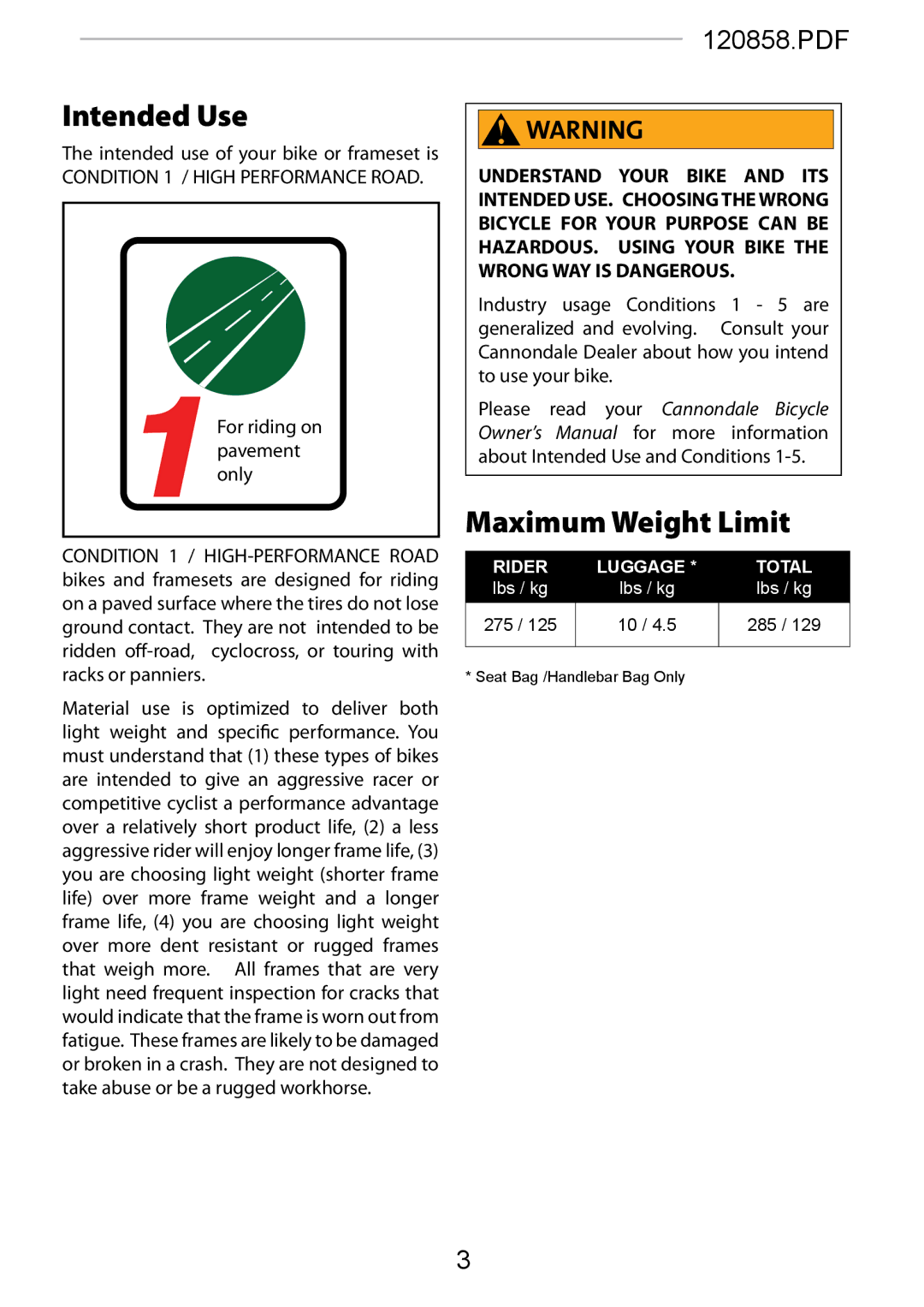 Cannondale 120858 manual Intended Use, Maximum Weight Limit 