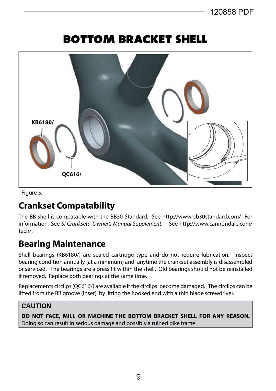 Cannondale 120858 manual Bottom Bracket Shell, Crankset Compatability Bearing Maintenance 