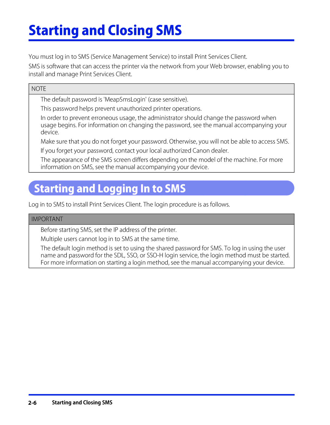 Canon 1 manual Starting and Closing SMS, Starting and Logging In to SMS 