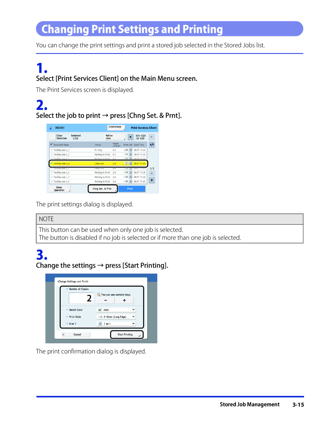 Canon 1 manual Changing Print Settings and Printing, Change the settings → press Start Printing 