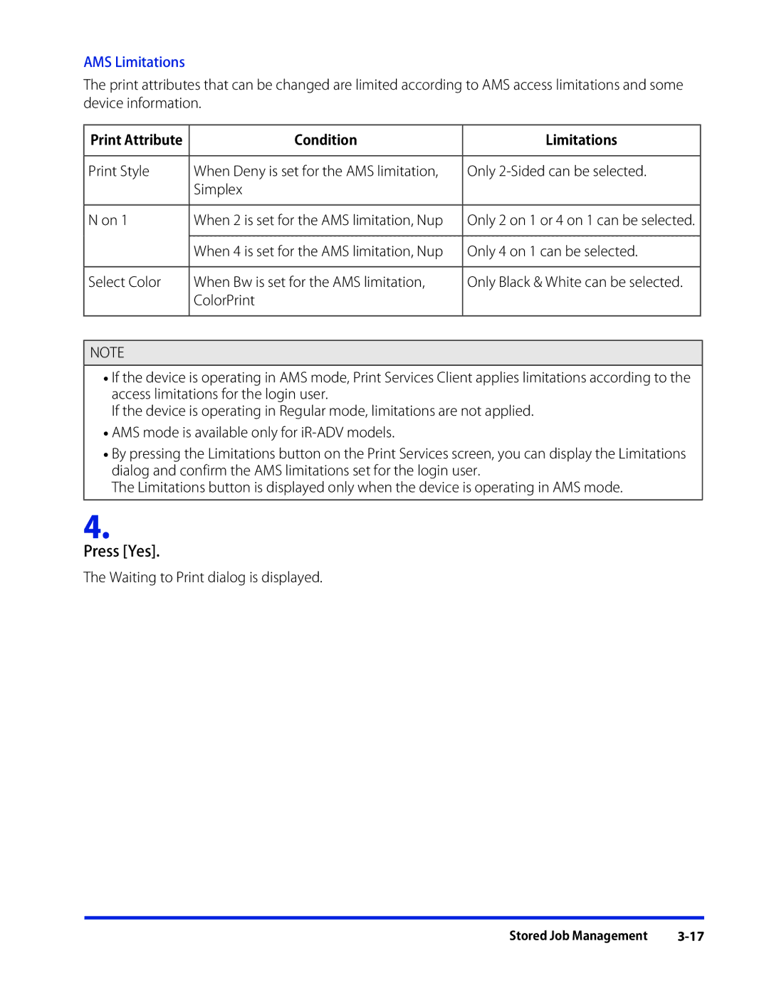 Canon 1 manual AMS Limitations, Print Attribute Condition Limitations 