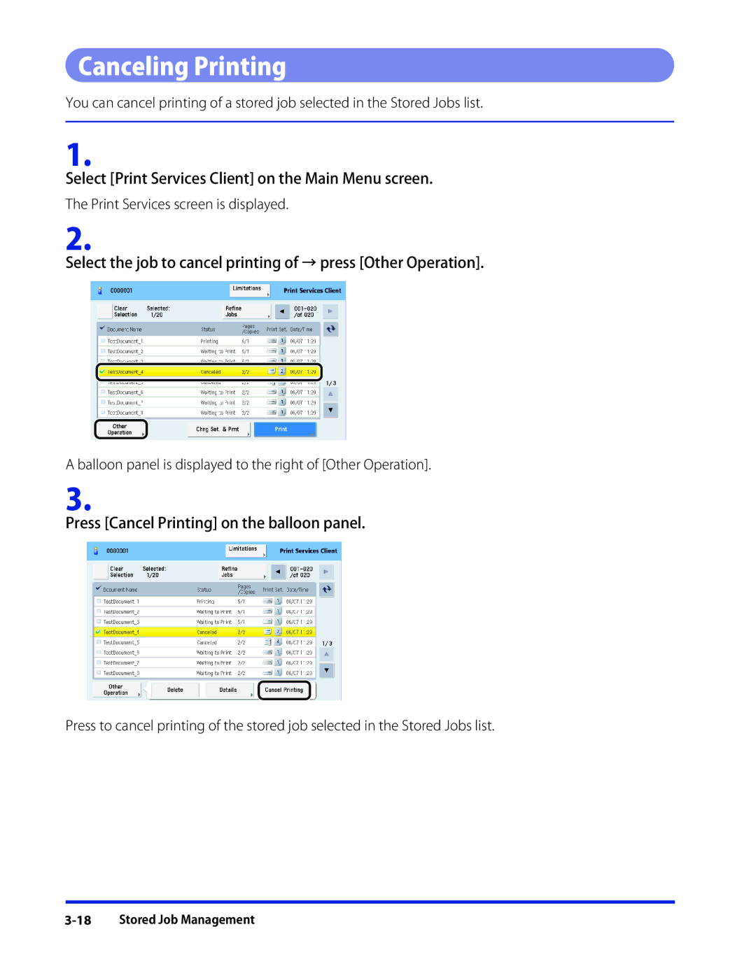 Canon 1 manual Canceling Printing, Press Cancel Printing on the balloon panel 