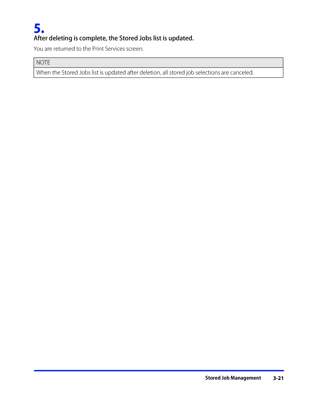 Canon 1 manual After deleting is complete, the Stored Jobs list is updated 