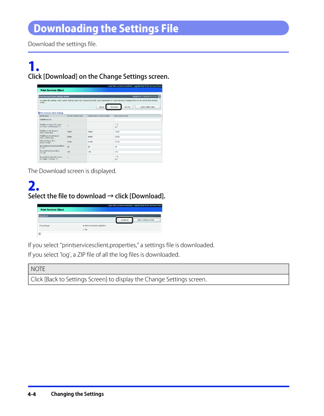 Canon 1 manual Downloading the Settings File, Click Download on the Change Settings screen 