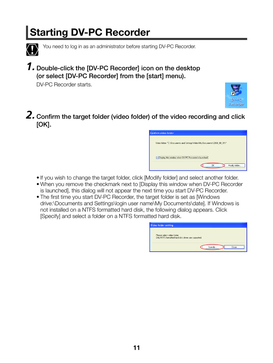 Canon 1 instruction manual Starting DV-PC Recorder 