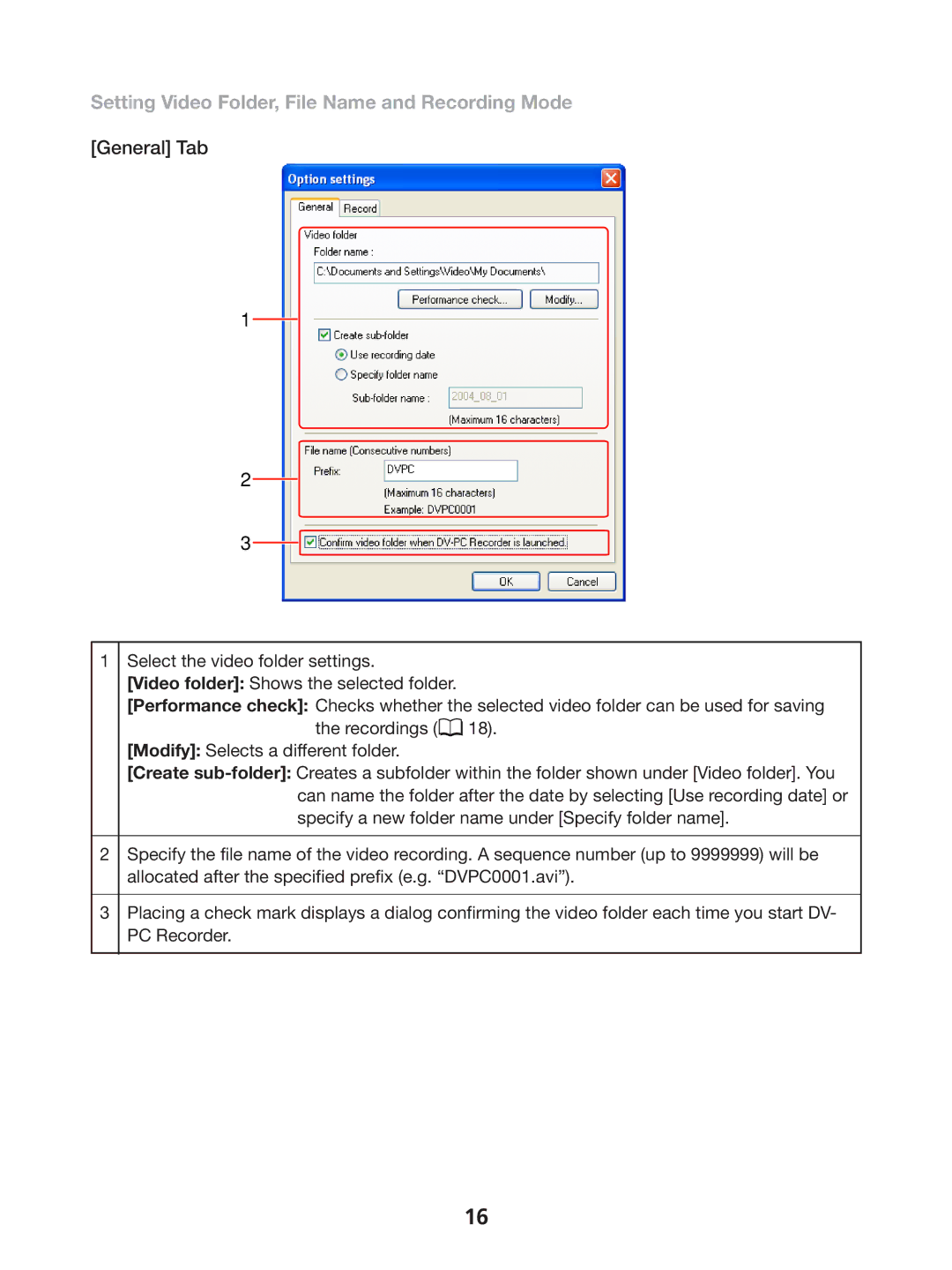 Canon 1 instruction manual Setting Video Folder, File Name and Recording Mode, General Tab 