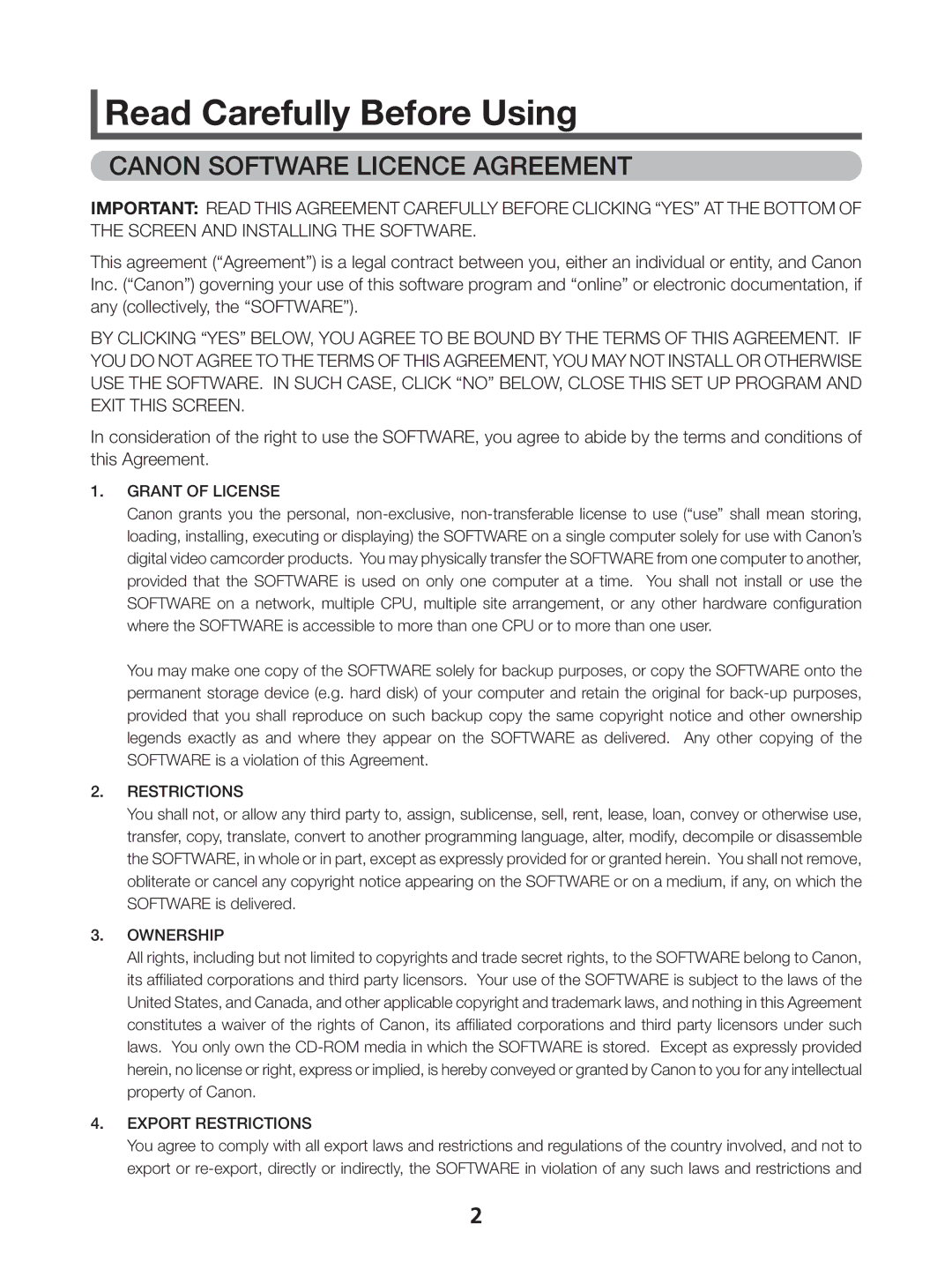 Canon 1 instruction manual Read Carefully Before Using, Canon Software Licence Agreement 