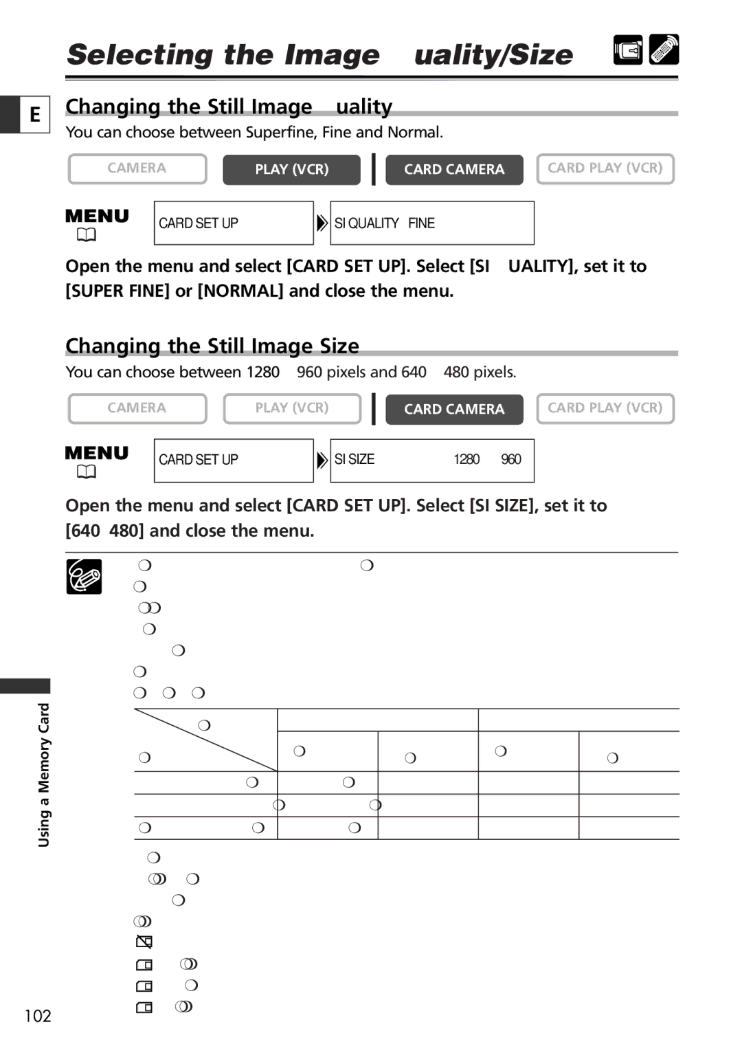 Canon 10, 20 Selecting the Image Quality/Size, Changing the Still Image Quality, Changing the Still Image Size 