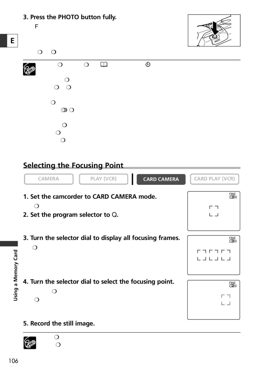 Canon 10, 20 Selecting the Focusing Point, Turn the selector dial to select the focusing point, Record the still image 