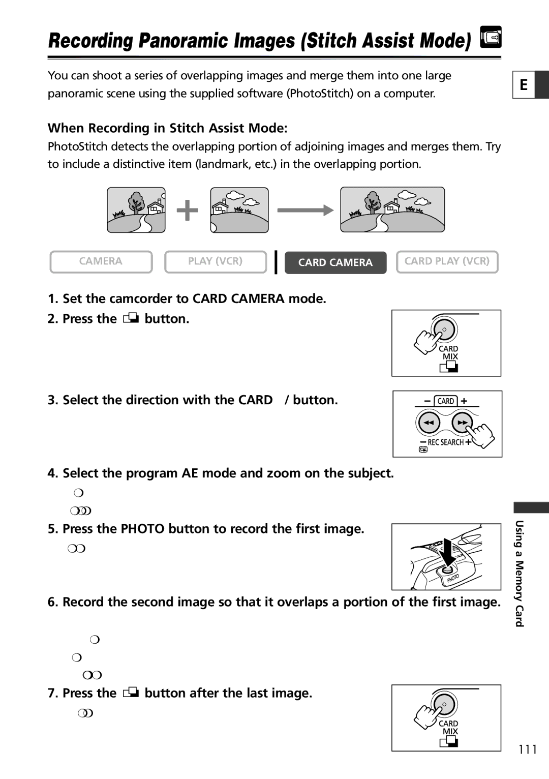 Canon 20, 10 instruction manual When Recording in Stitch Assist Mode, Select the program AE mode and zoom on the subject 