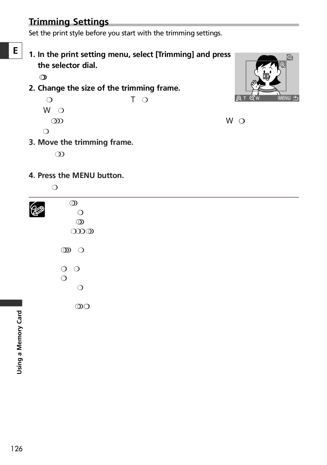 Canon 10, 20 Trimming Settings, Change the size of the trimming frame, Move the trimming frame, Press the Menu button 