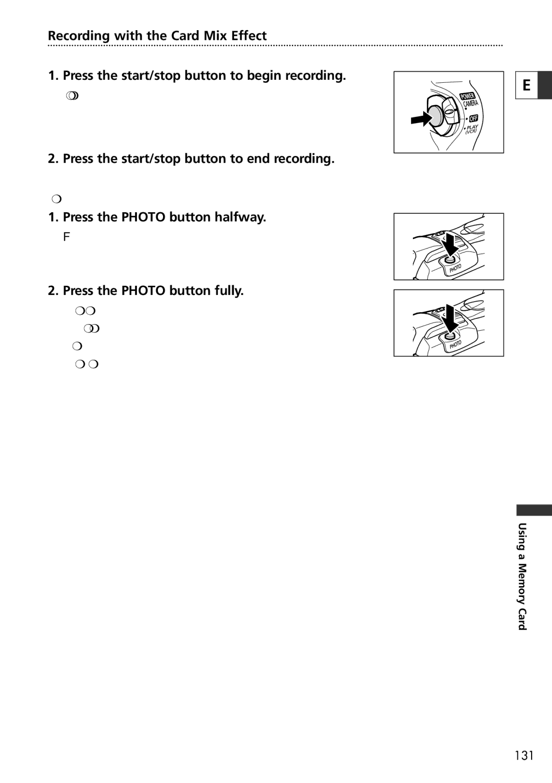 Canon 20, 10 instruction manual Recording with the Card Mix Effect, Press the start/stop button to end recording 