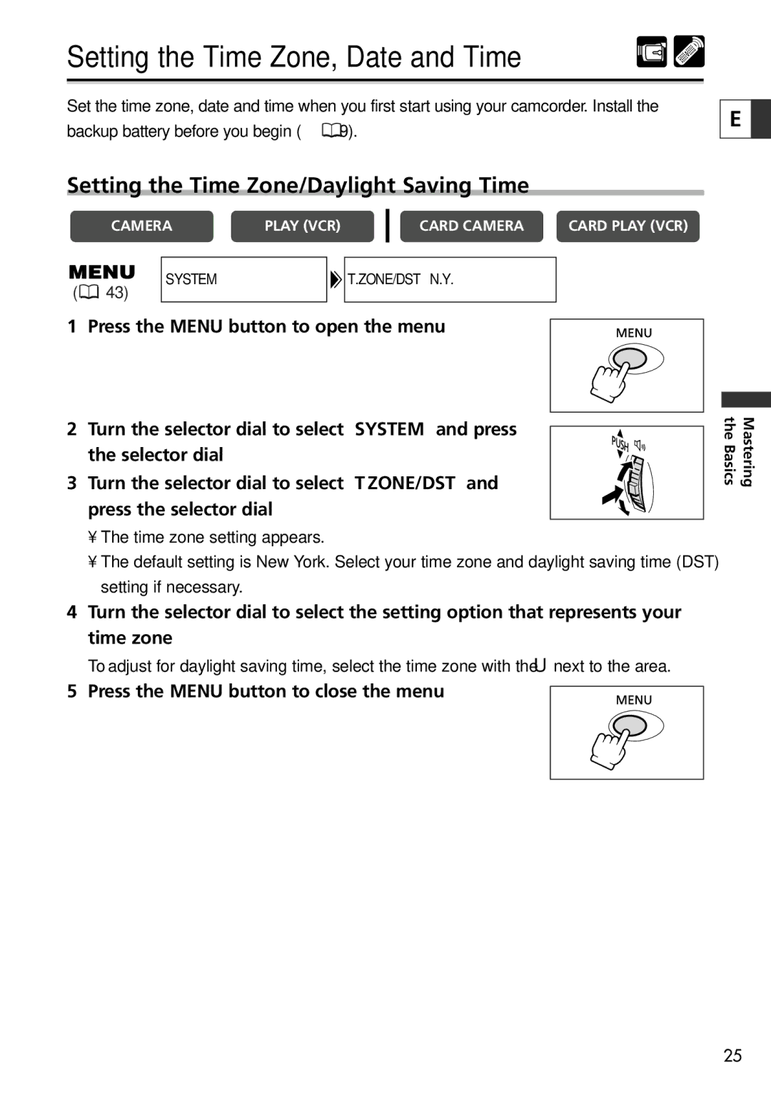 Canon 20, 10 instruction manual Setting the Time Zone, Date and Time, Setting the Time Zone/Daylight Saving Time 