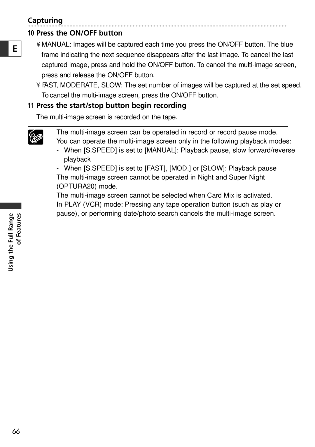 Canon 10, 20 instruction manual Capturing Press the ON/OFF button, Press the start/stop button begin recording 