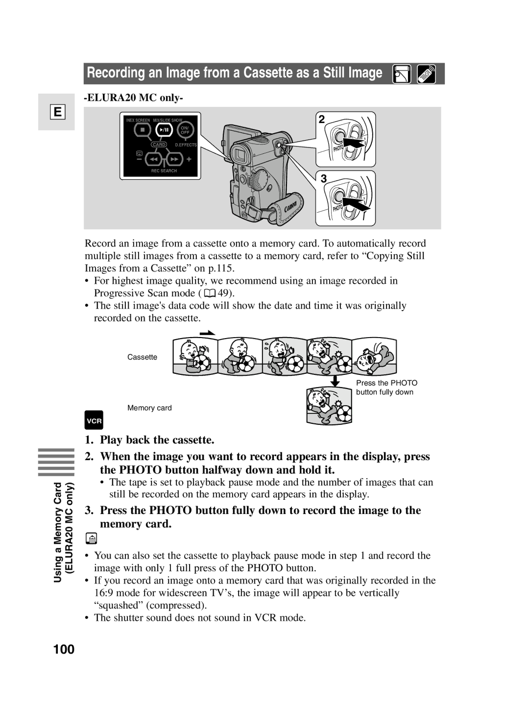 Canon elura20 instruction manual Recording an Image from a Cassette as a Still Image, 100 