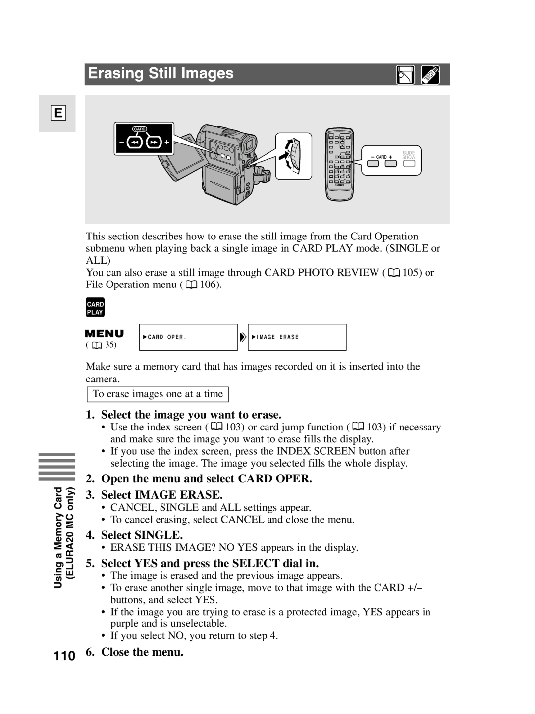 Canon 10 Erasing Still Images, Select the image you want to erase, Open the menu and select Card Oper Select Image Erase 