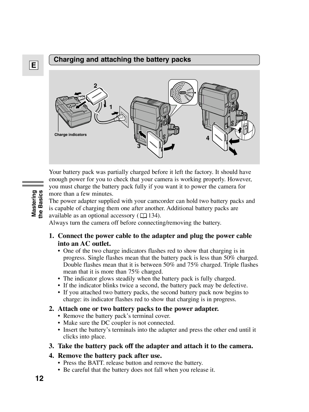 Canon 10, elura20 Charging and attaching the battery packs, Attach one or two battery packs to the power adapter 