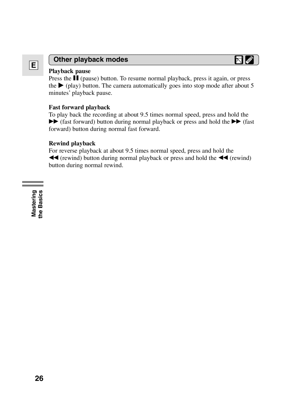 Canon 10, elura20 instruction manual Other playback modes, Playback pause, Fast forward playback, Rewind playback 