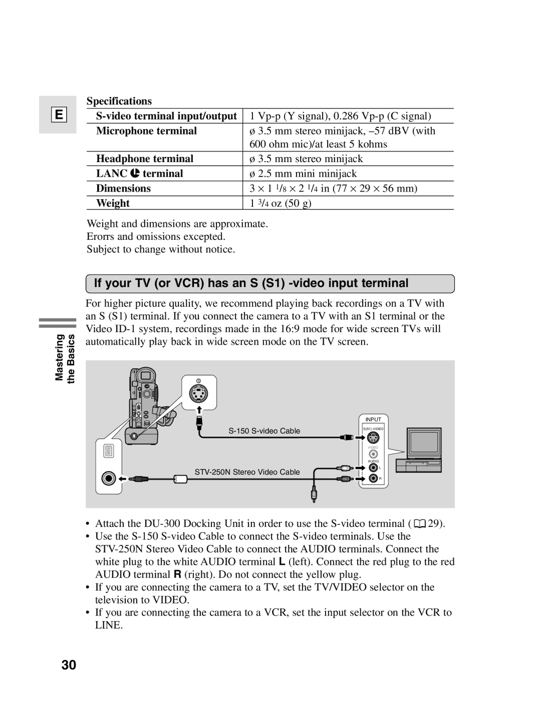 Canon 10 If your TV or VCR has an S S1 -video input terminal, Specifications Video terminal input/output, Lanc u terminal 