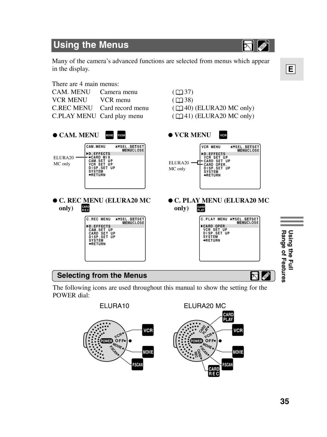 Canon elura20, 10 Using the Menus, Selecting from the Menus, REC Menu ELURA20 MC only, Play Menu ELURA20 MC only 