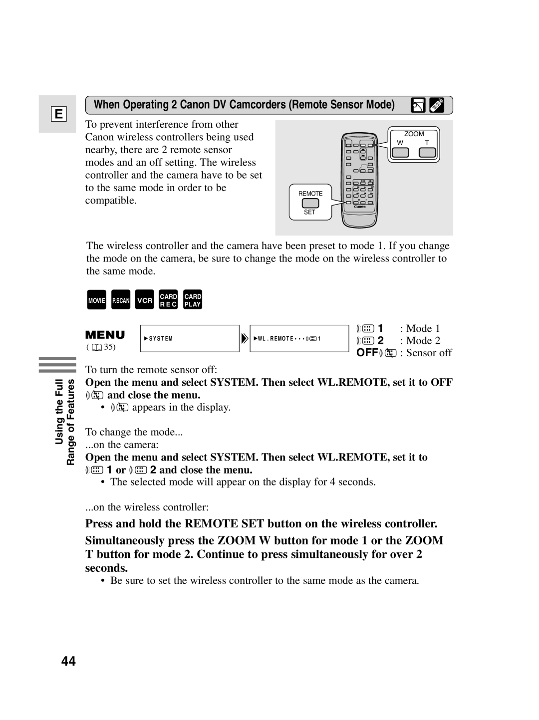 Canon 10, elura20 instruction manual When Operating 2 Canon DV Camcorders Remote Sensor Mode 