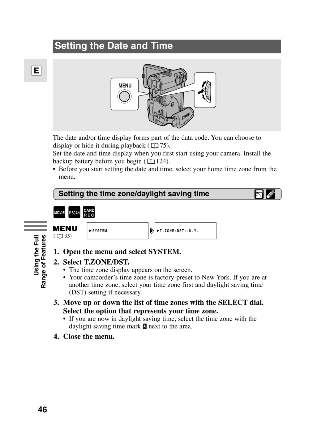 Canon 10, elura20 instruction manual Setting the Date and Time, Setting the time zone/daylight saving time, Close the menu 