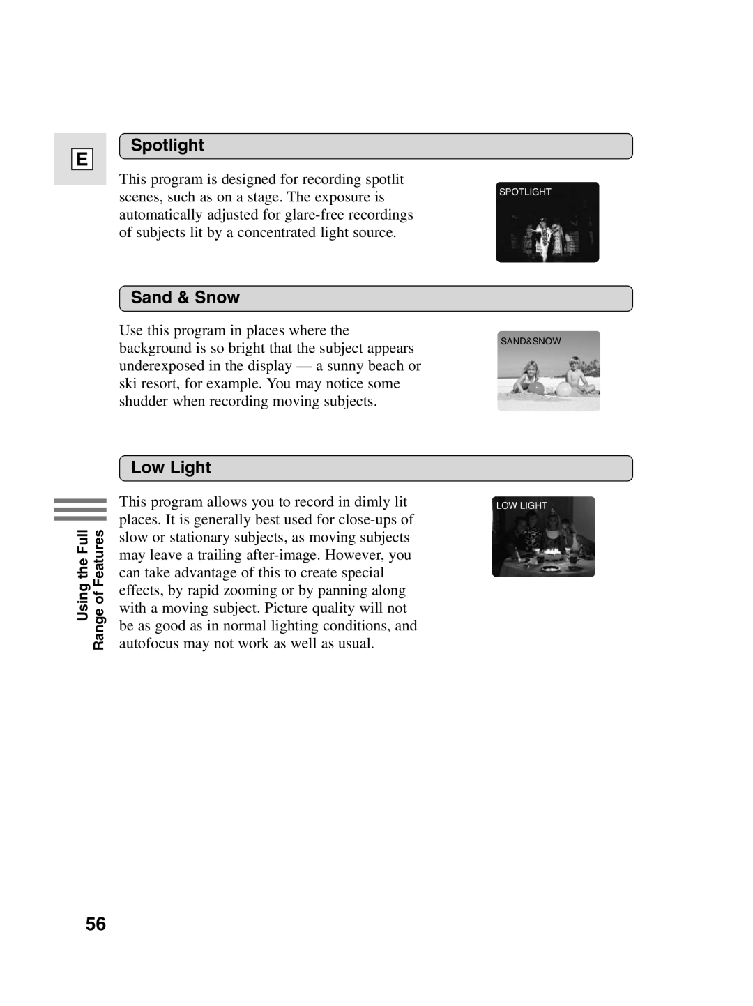 Canon 10, elura20 instruction manual Spotlight, Sand & Snow, Low Light 