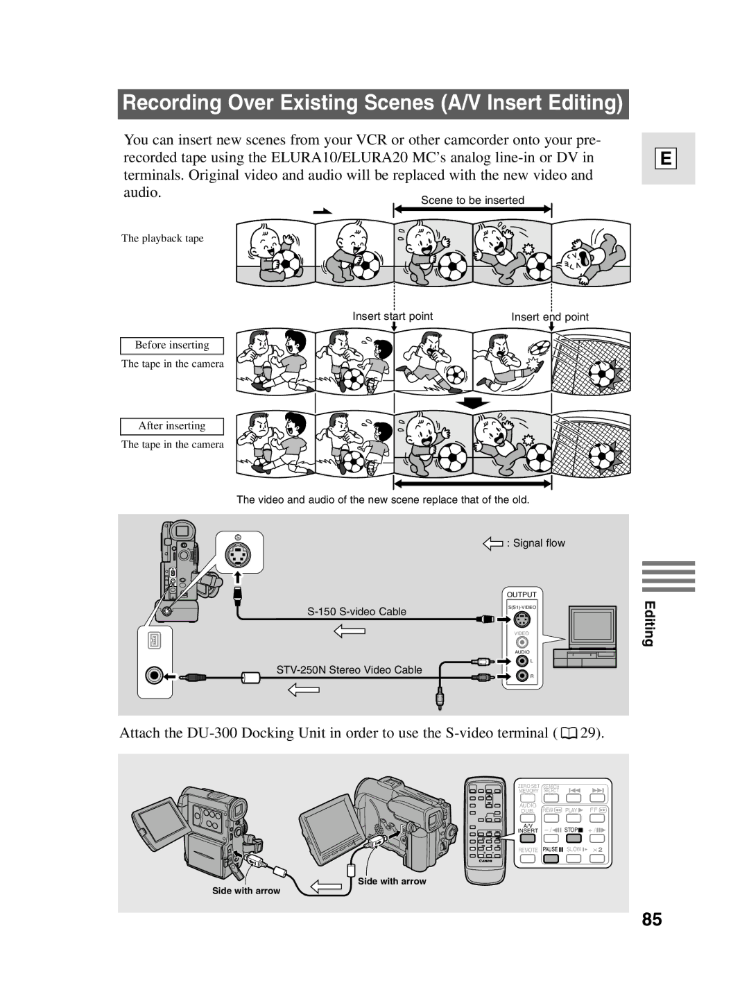 Canon elura20, 10 instruction manual Recording Over Existing Scenes A/V Insert Editing 