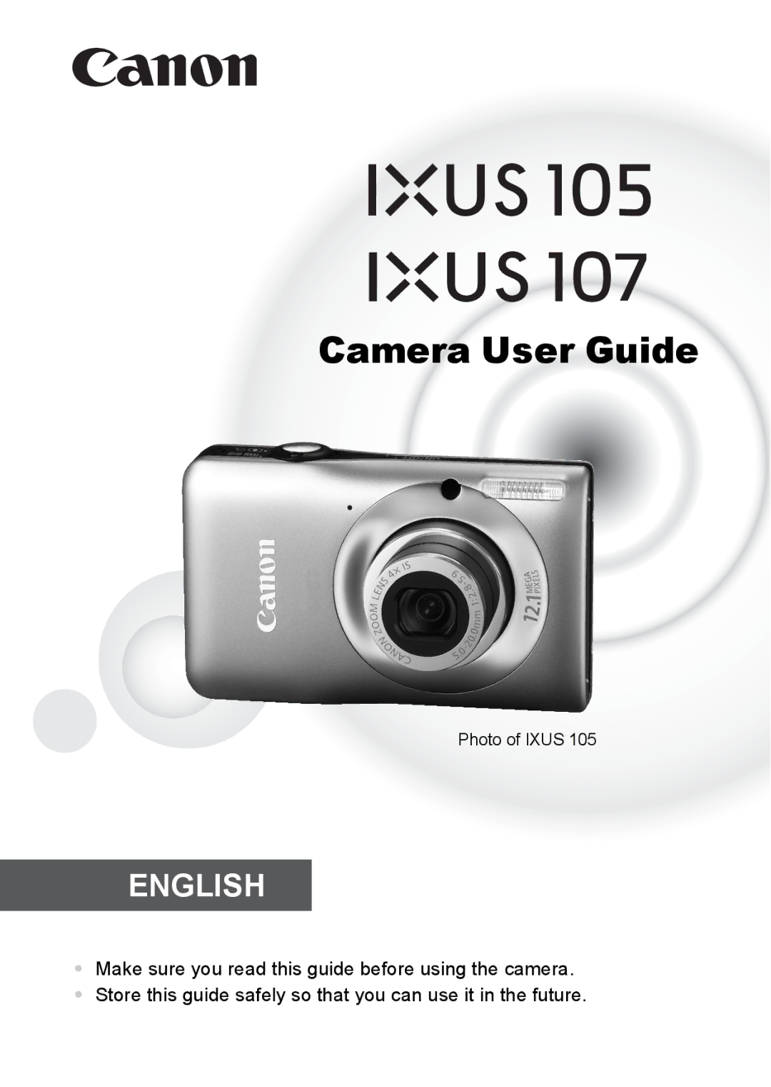 Canon 107 manual Camera User Guide 