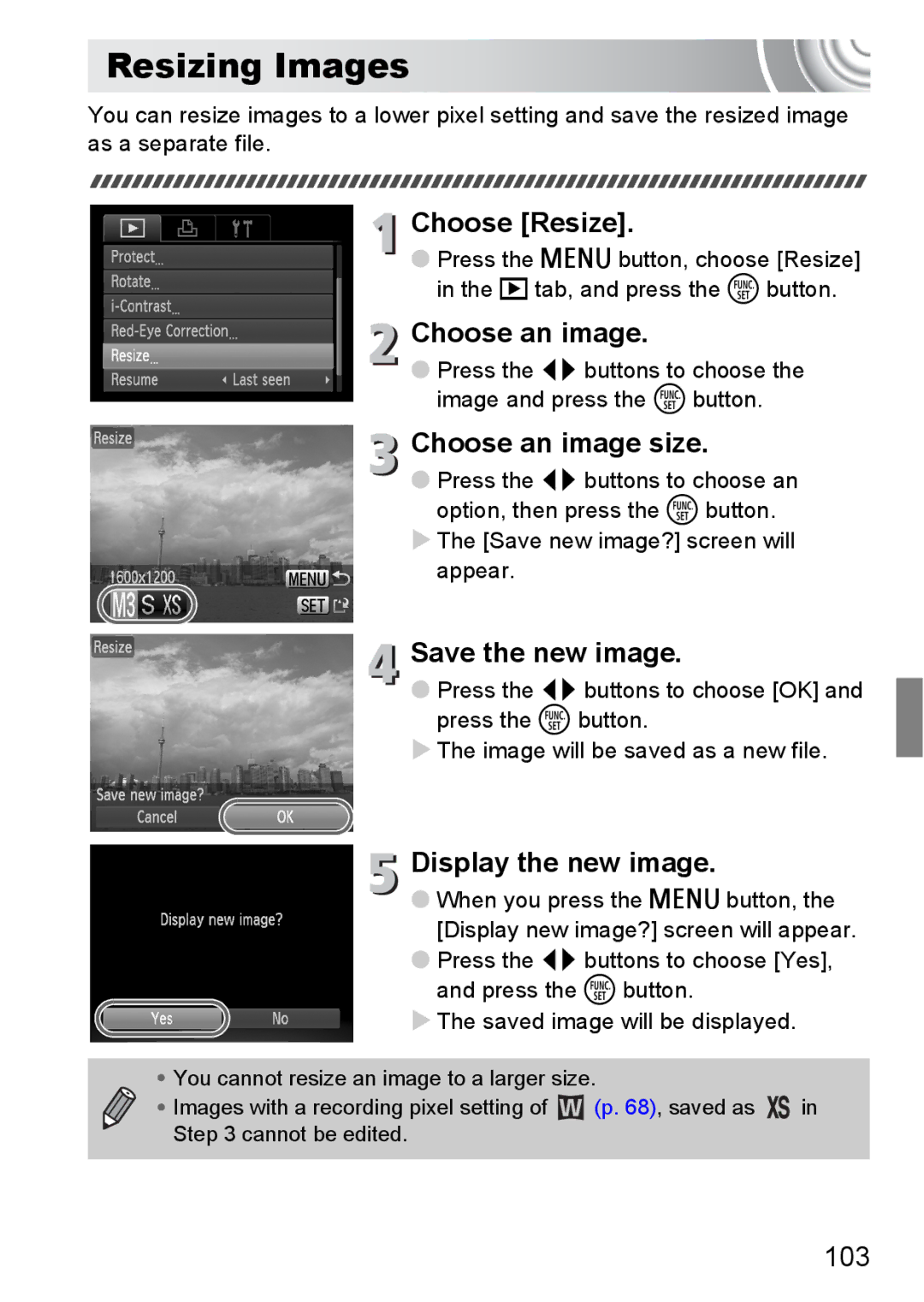 Canon 107 manual Resizing Images, Choose Resize, Choose an image size, Save the new image, Display the new image 