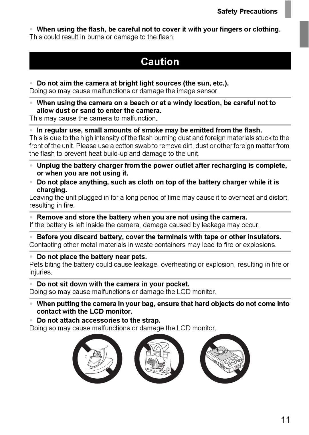 Canon 107 manual Do not place the battery near pets, Do not sit down with the camera in your pocket 