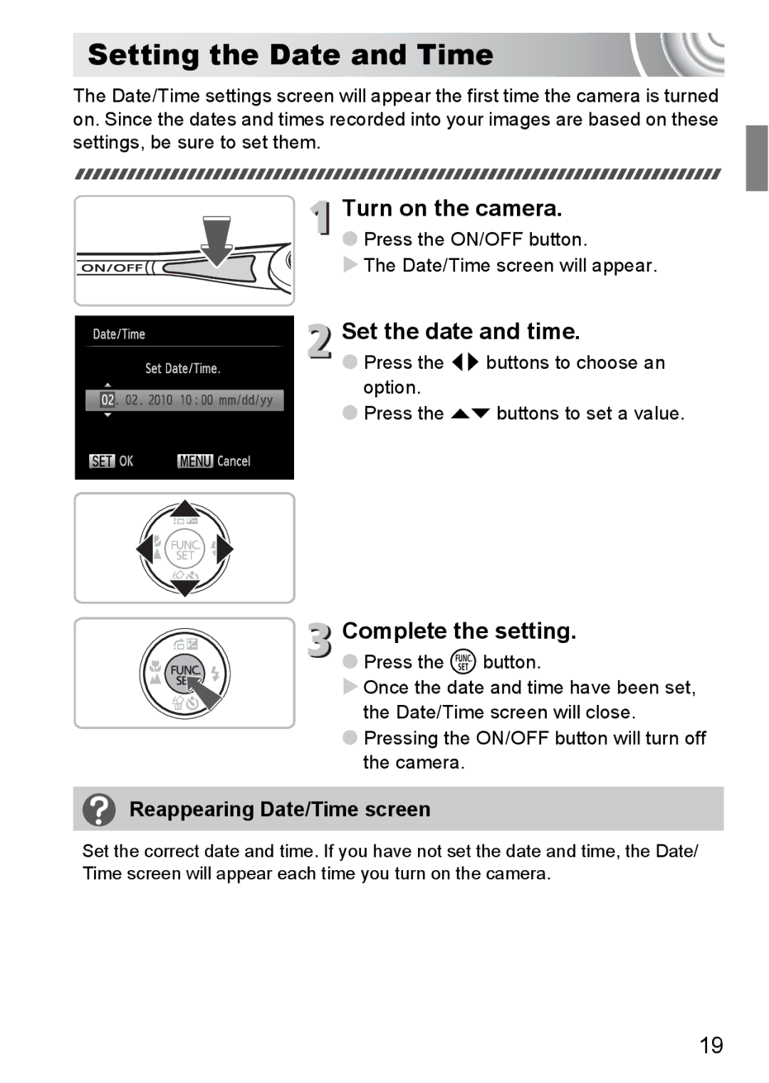 Canon 107 manual Setting the Date and Time, Turn on the camera, Set the date and time, Complete the setting 