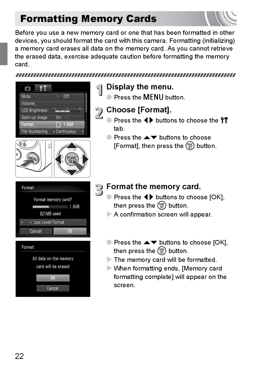 Canon 107 manual Formatting Memory Cards, Display the menu, Choose Format, Format the memory card 