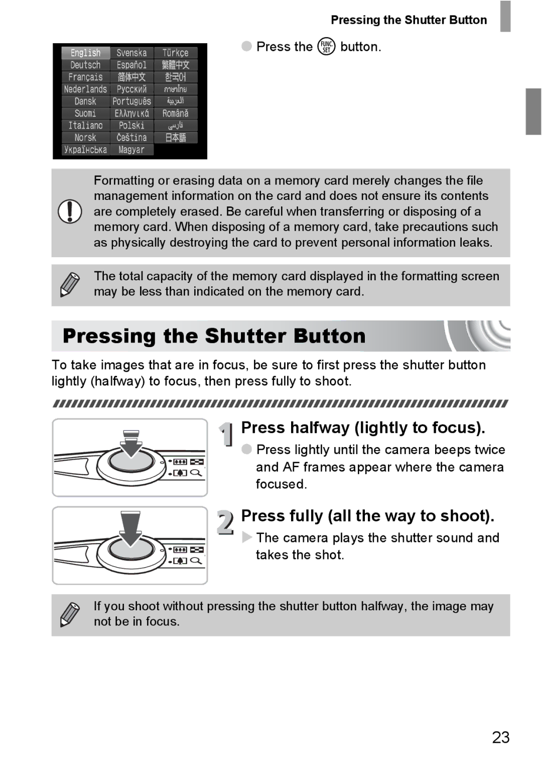 Canon 107 manual Pressing the Shutter Button, Press halfway lightly to focus, Press fully all the way to shoot 