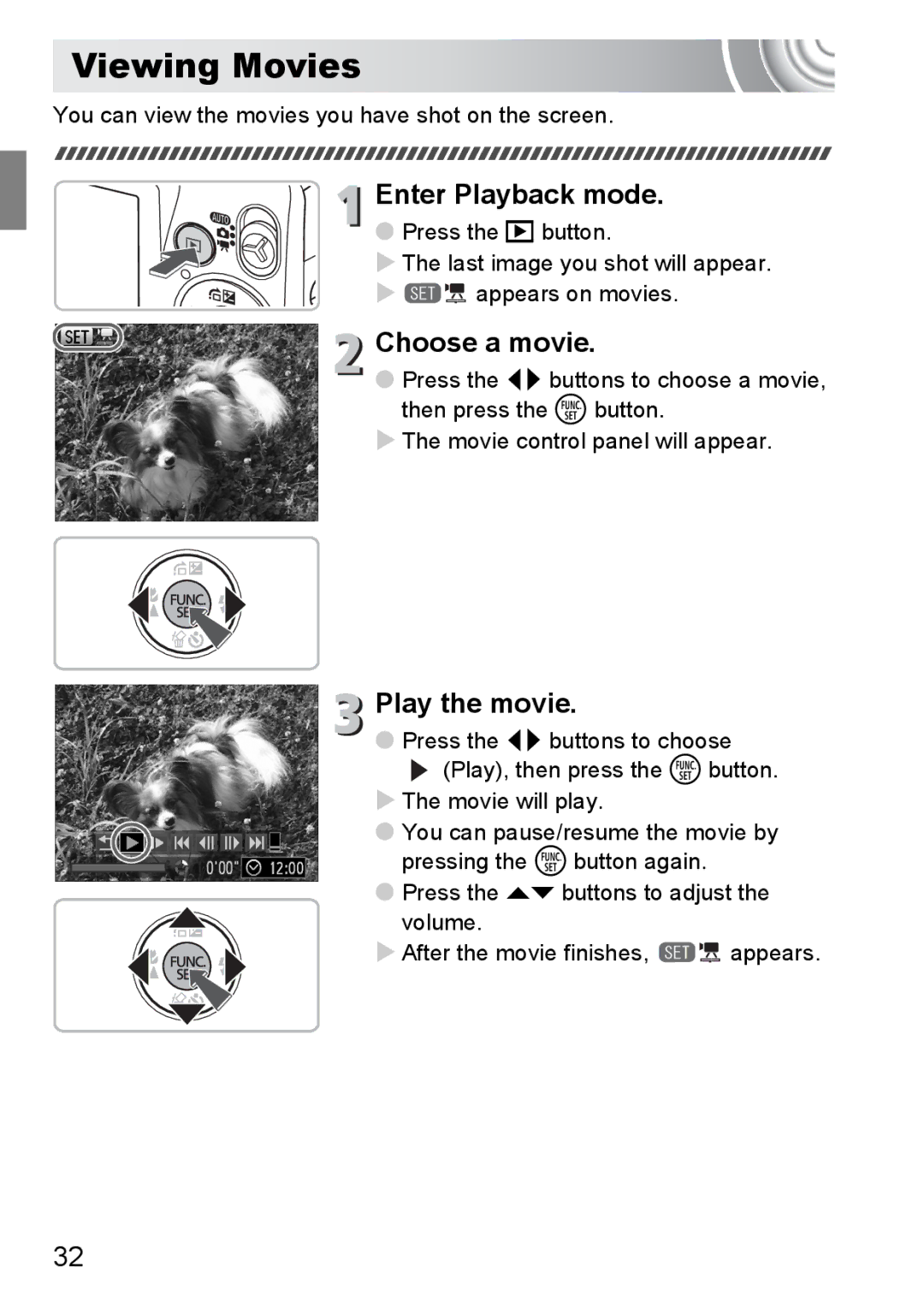 Canon 107 manual Viewing Movies, Choose a movie, Play the movie, You can view the movies you have shot on the screen 