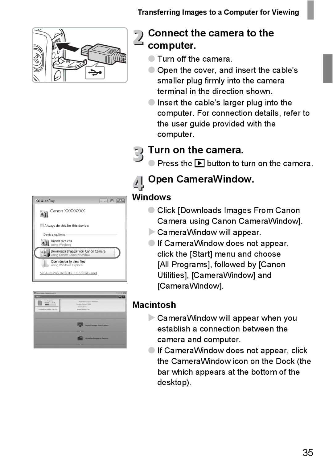 Canon 107 manual Connect the camera to the computer, Open CameraWindow, Turn off the camera 