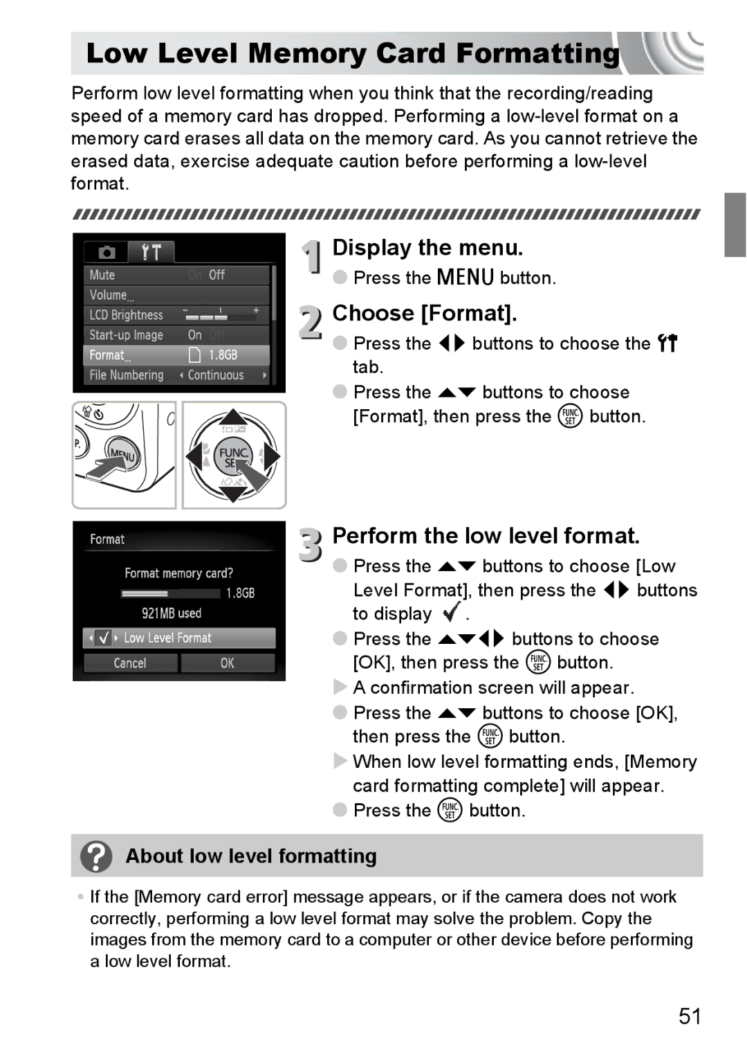 Canon 107 manual Low Level Memory Card Formatting, Perform the low level format, About low level formatting 