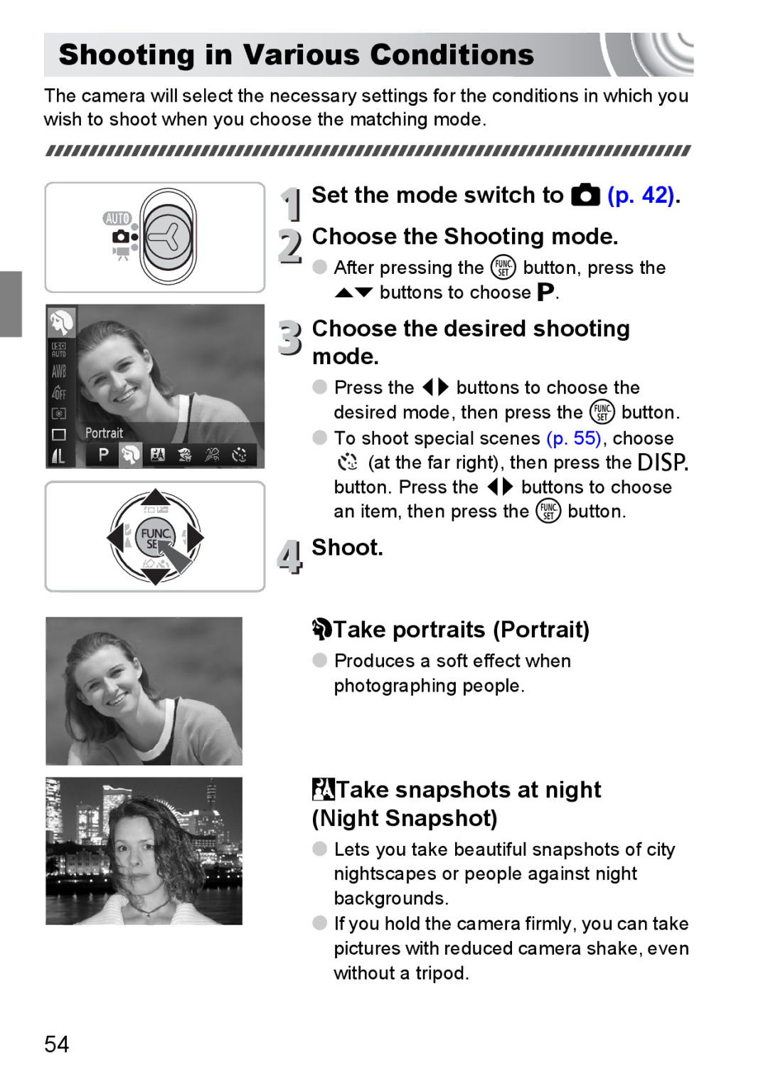 Canon 107 manual Shooting in Various Conditions, Set the mode switch to 4 p Choose the Shooting mode 