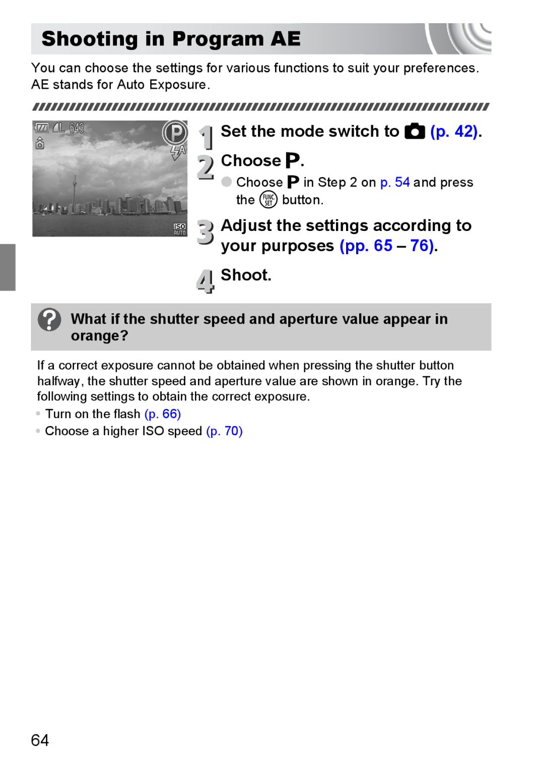 Canon 107 manual Shooting in Program AE, Set the mode switch to 4 p Choose G, Choose G in on p and press the m button 