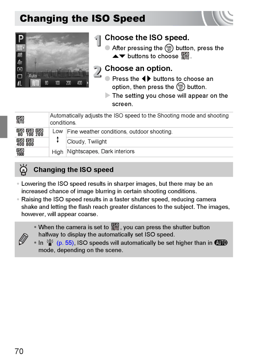 Canon 107 manual Changing the ISO Speed, Choose the ISO speed, Changing the ISO speed 