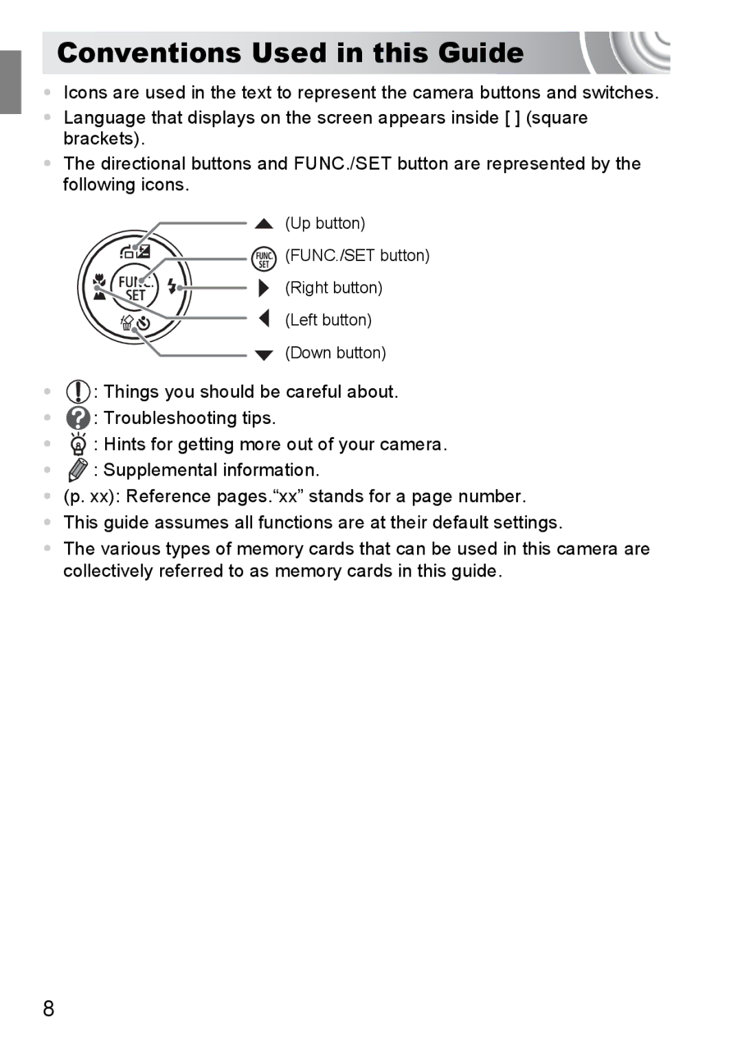 Canon 107 manual Conventions Used in this Guide 