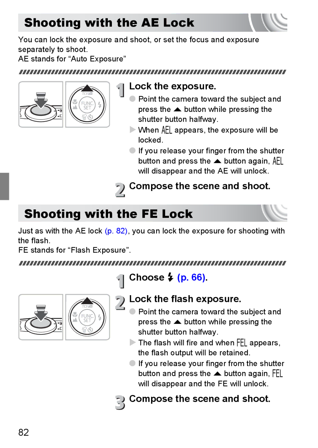 Canon 107 Shooting with the AE Lock, Shooting with the FE Lock, Lock the exposure, Choose h p Lock the flash exposure 