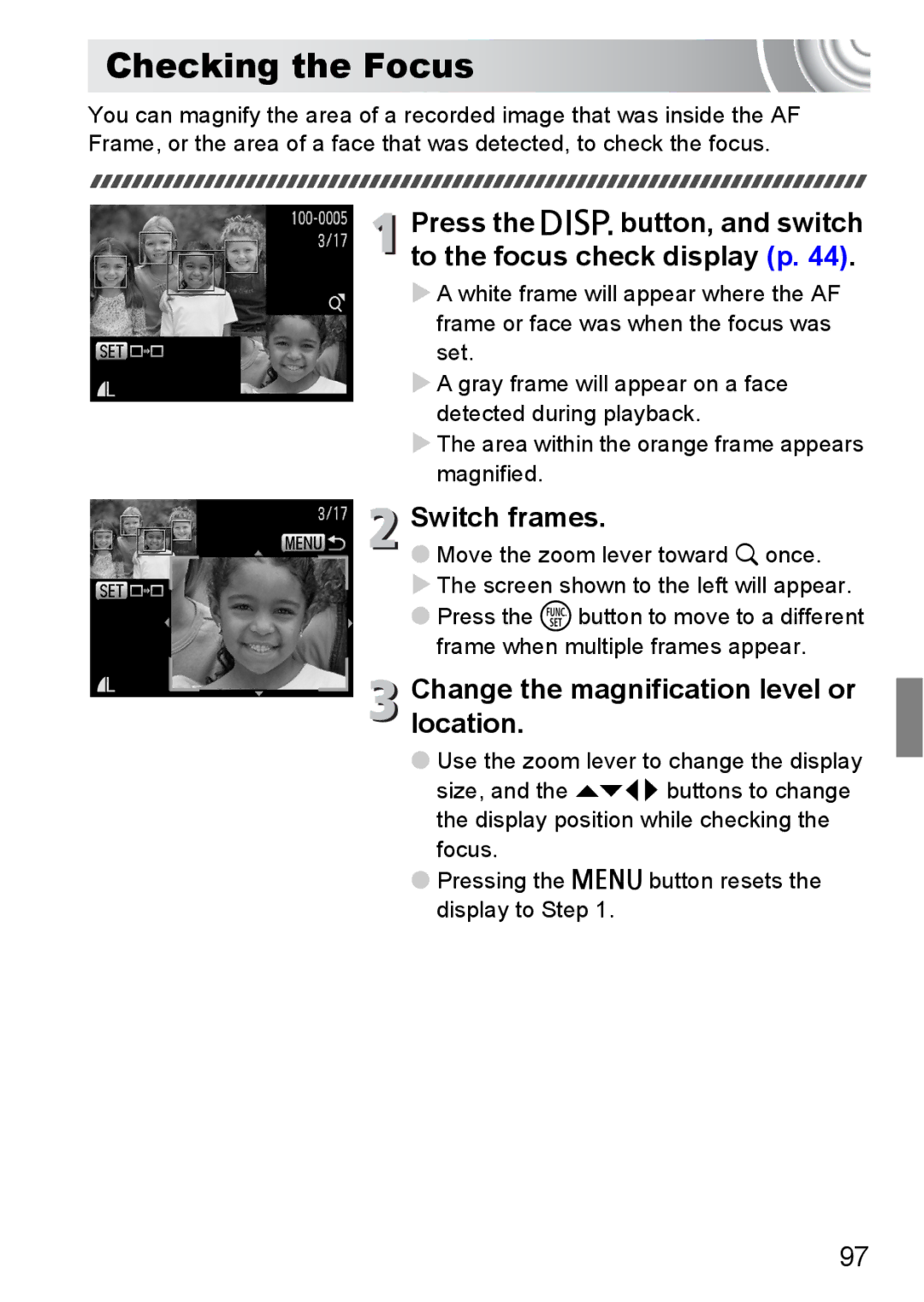 Canon 107 manual Checking the Focus, Press the lbutton, and switch to the focus check display p, Switch frames 