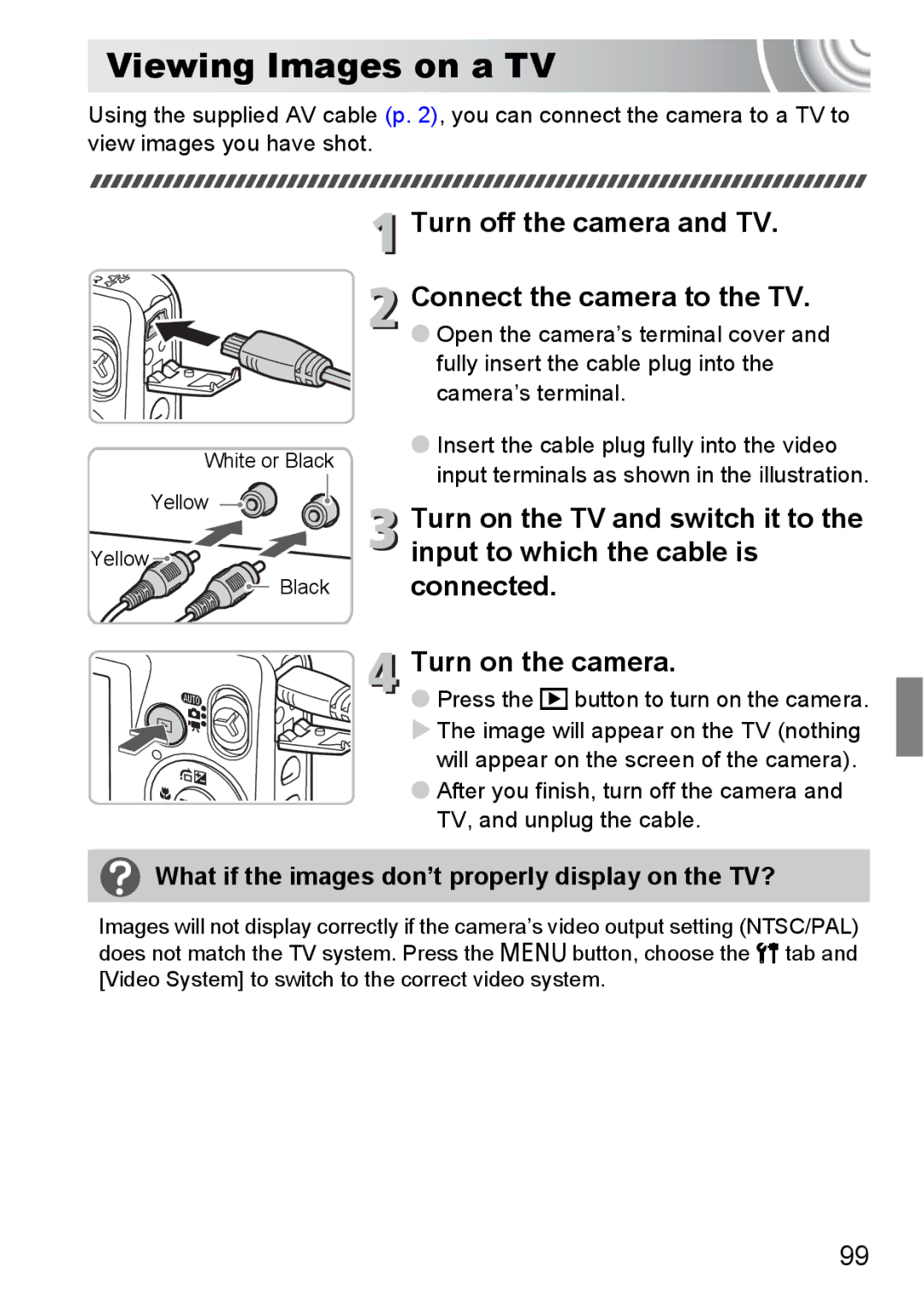 Canon 107 manual Viewing Images on a TV, Turn off the camera and TV Connect the camera to the TV 