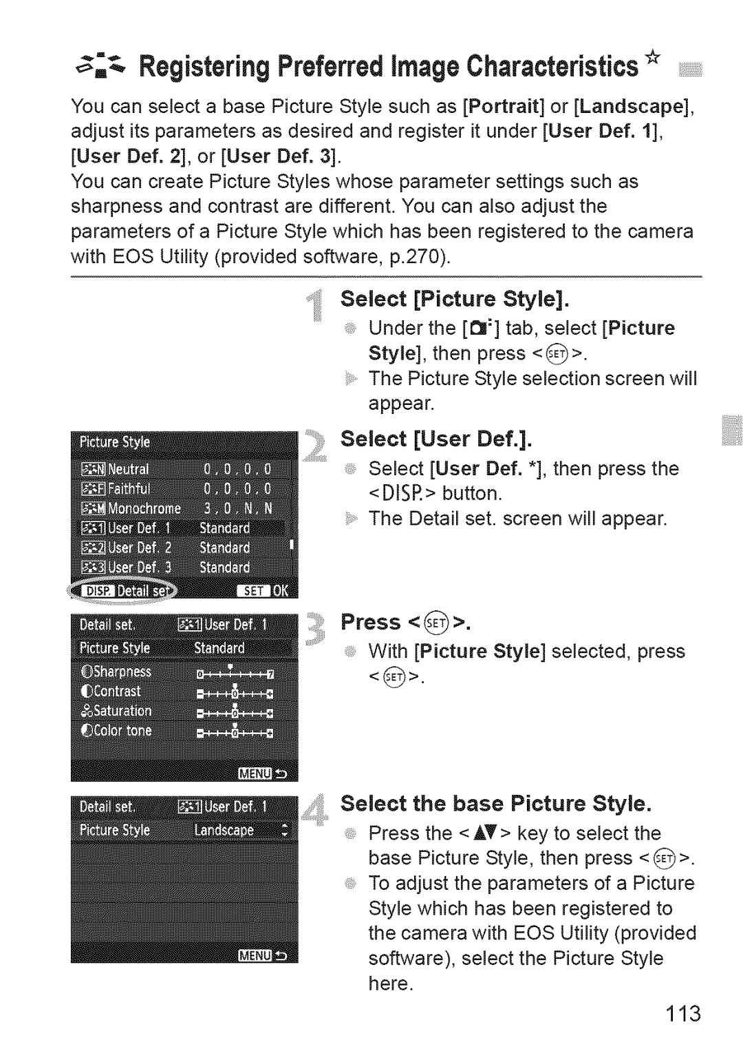 Canon 1100D manual Press, =~ RegisteringPreferredimage Characteristics 