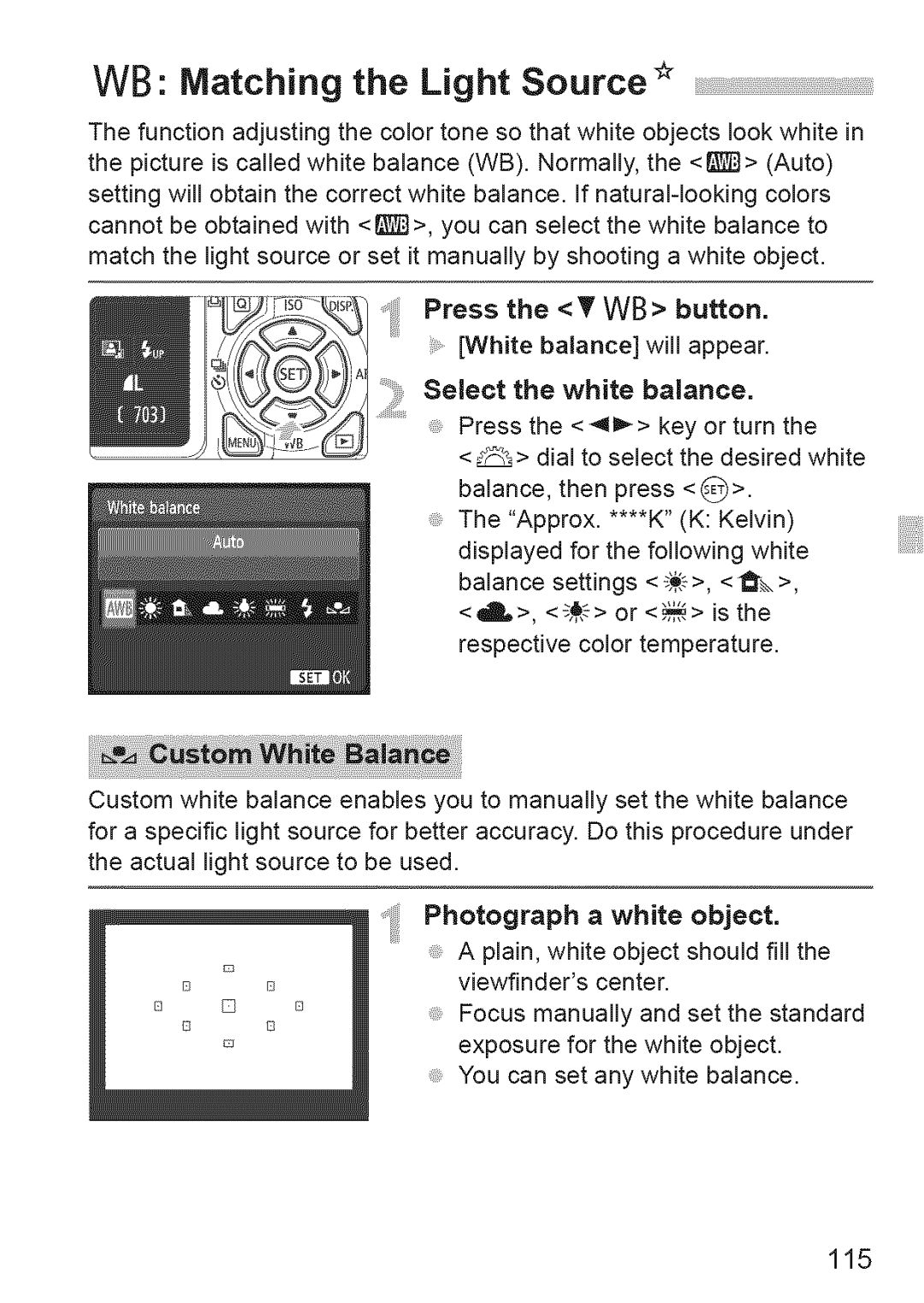 Canon 1100D manual WB Matching the Light Source, 115 